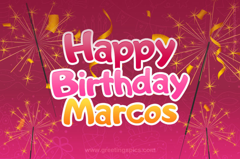 Happy Birthday Marcos Image with sparklers