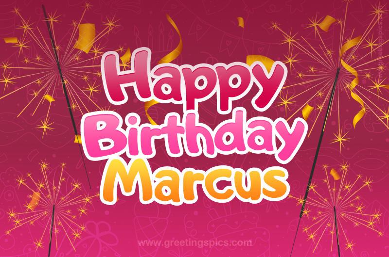 Happy Birthday Marcus Image with sparklers