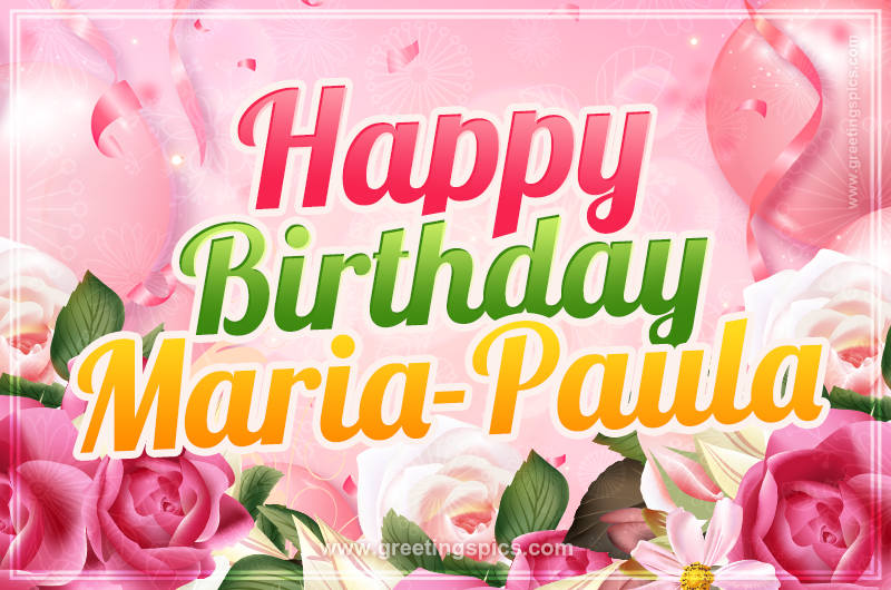 Image with gentle pink background and flowers Happy Birthday Maria-Paula