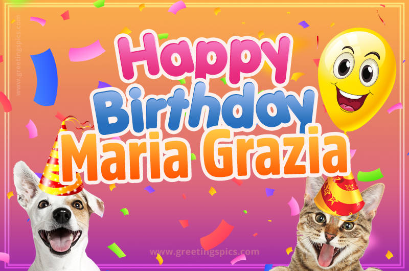 Happy Birthday Maria Grazia Funny Image with cat and dog