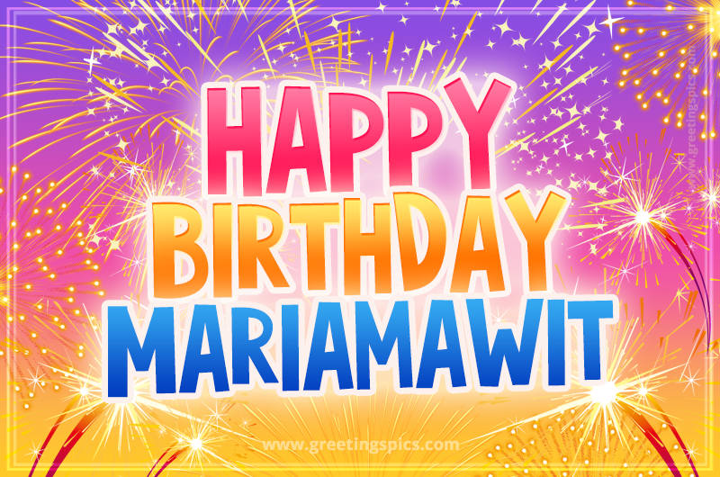 Happy Birthday Mariamawit Picture with fireworks