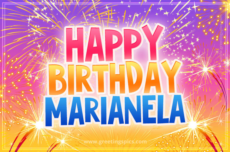 Happy Birthday Marianela Picture with fireworks