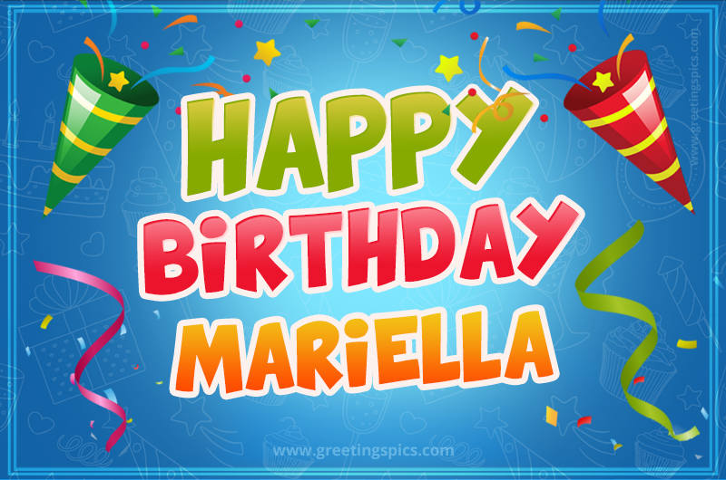 Happy Birthday Mariella picture with confetti and party poppers