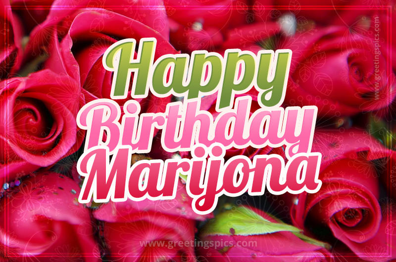 Happy Birthday Marijona beautiful Image with red roses