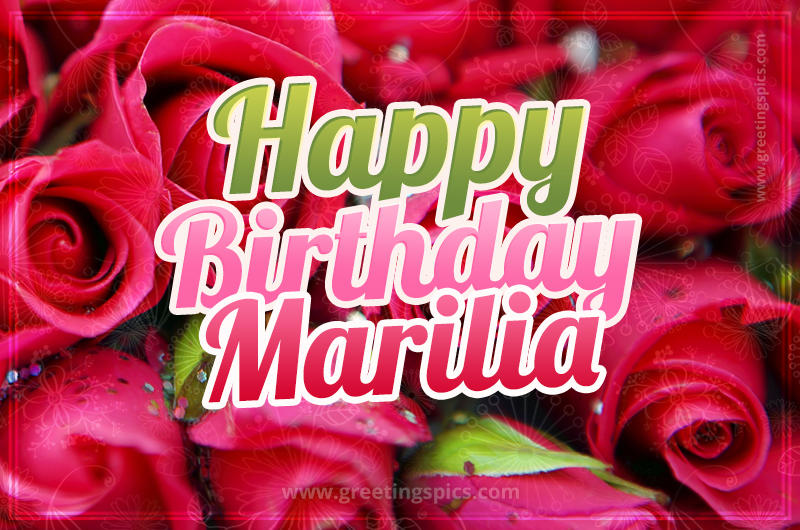 Happy Birthday Marilia beautiful Image with red roses