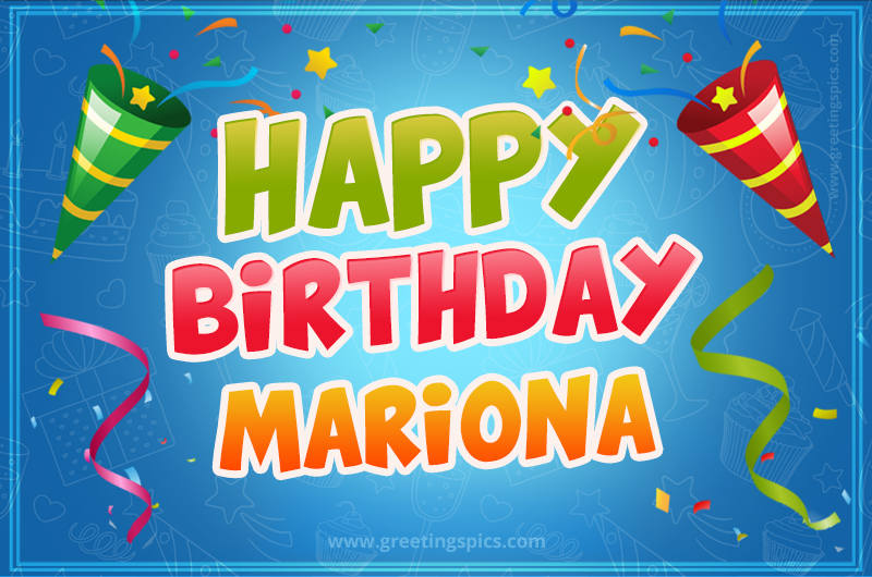 Happy Birthday Mariona picture with confetti and party poppers