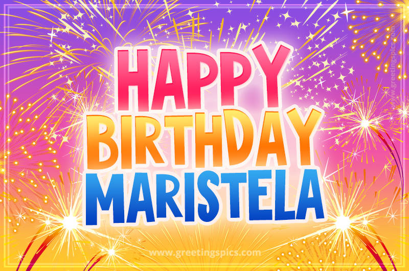 Happy Birthday Maristela Picture with fireworks