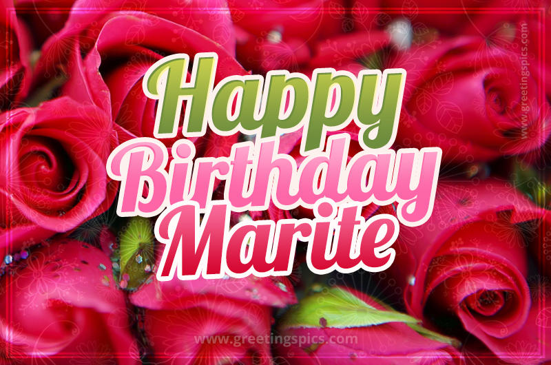 Happy Birthday Marite beautiful Image with red roses