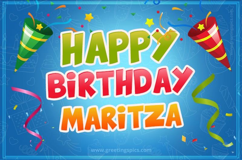 Happy Birthday Maritza picture with confetti and party poppers