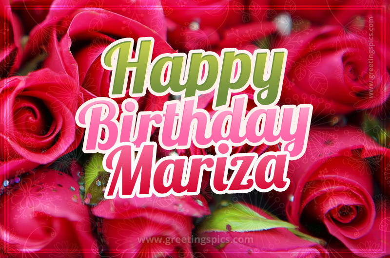 Happy Birthday Mariza beautiful Image with red roses