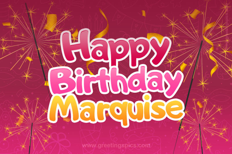 Happy Birthday Marquise Image with sparklers