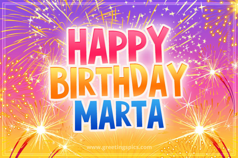 Happy Birthday Marta Picture with fireworks