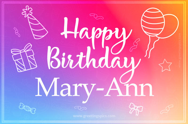 Colorful Happy Birthday Card For Mary-Ann