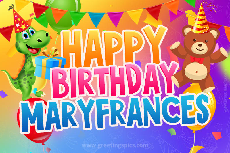 Happy Birthday Maryfrances Image for a child with cute dinosaur and bear