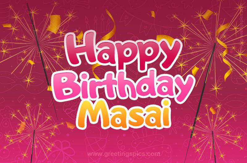 Happy Birthday Masai Image with sparklers