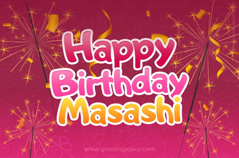 Happy Birthday Masashi Image with sparklers