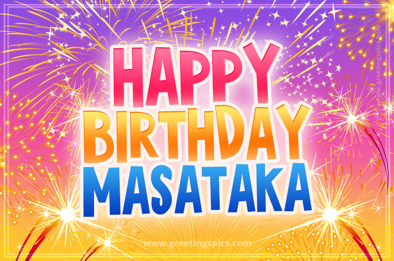 Happy Birthday Masataka Picture with fireworks