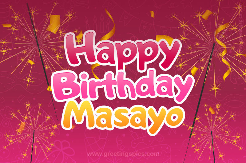 Happy Birthday Masayo Image with sparklers