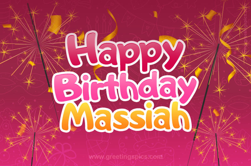 Happy Birthday Massiah Image with sparklers