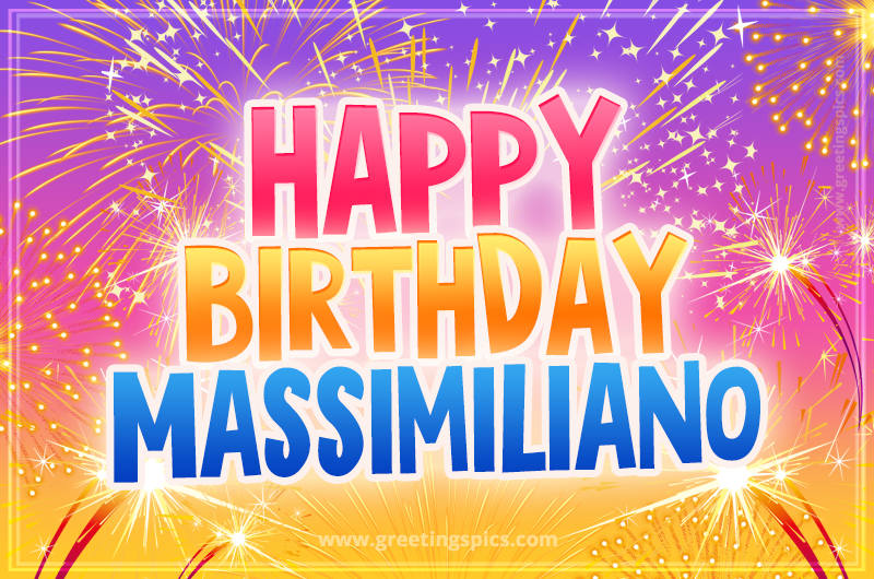 Happy Birthday Massimiliano Picture with fireworks