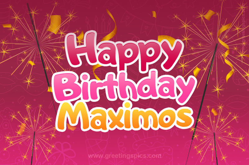 Happy Birthday Maximos Image with sparklers