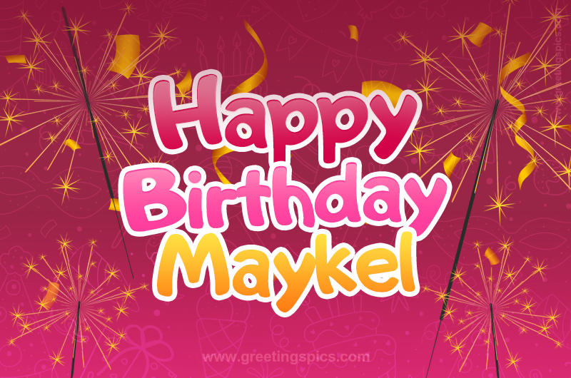 Happy Birthday Maykel Image with sparklers