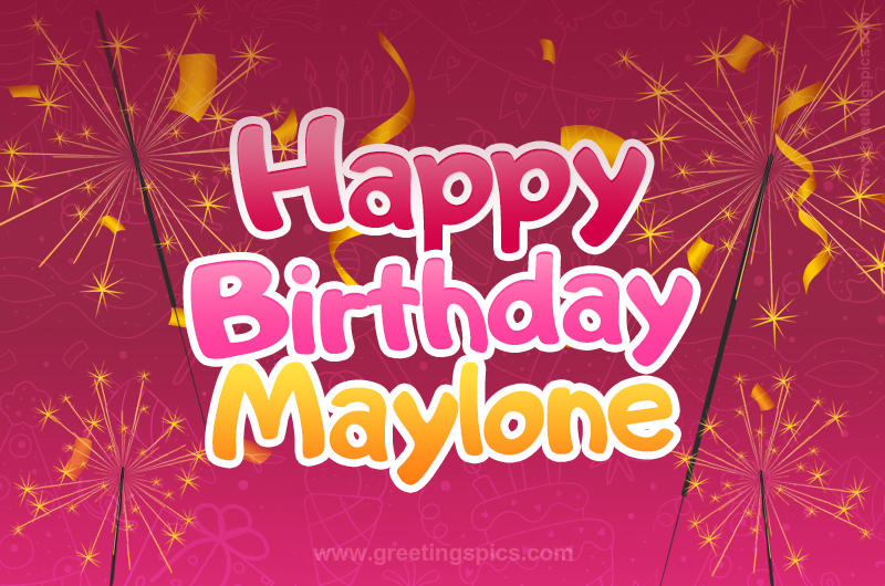 Happy Birthday Maylone Image with sparklers