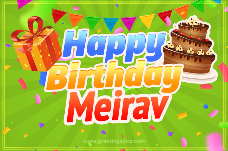 Happy Birthday Meirav picture with flags, chocolate cake and gift box