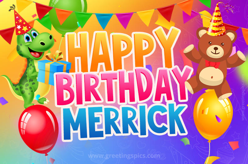 Happy Birthday Merrick Image for a child with cute dinosaur and bear