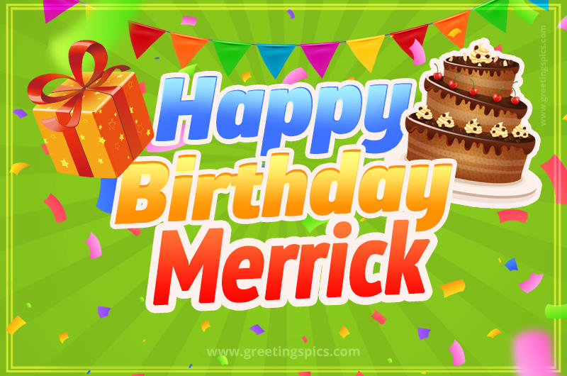 Happy Birthday Merrick picture with flags, chocolate cake and gift box