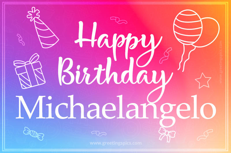 Colorful Happy Birthday Card For Michaelangelo