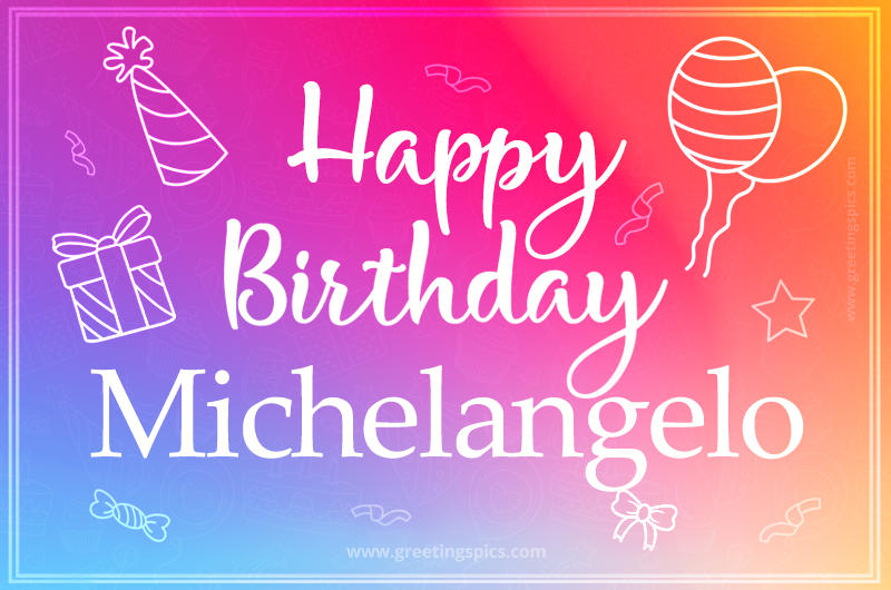 Colorful Happy Birthday Card For Michelangelo