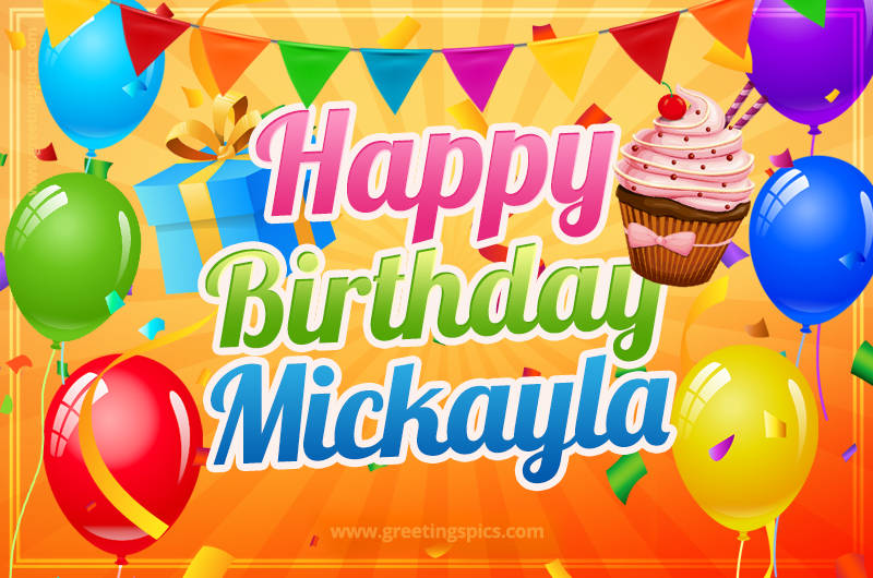 Happy Birthday Mickayla eCard with gift box and cupcake