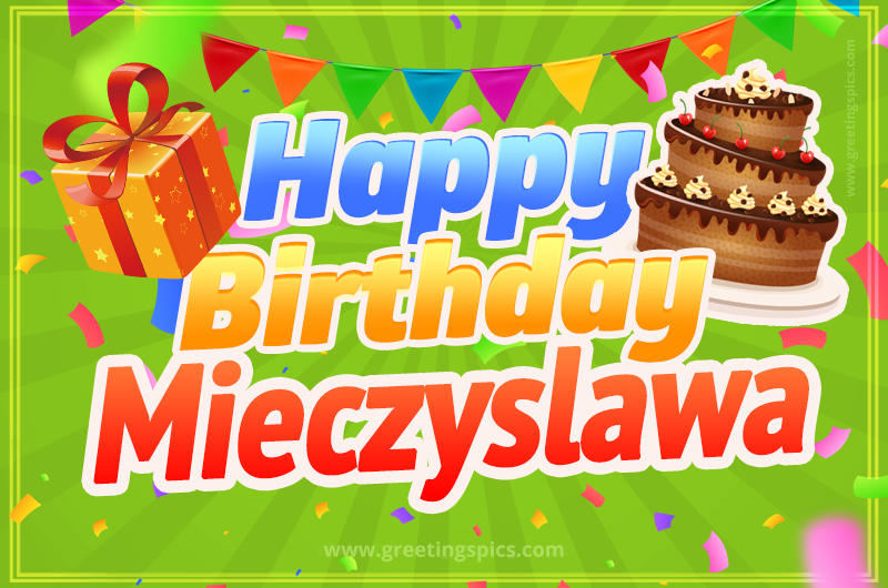 Happy Birthday Mieczyslawa picture with flags, chocolate cake and gift box