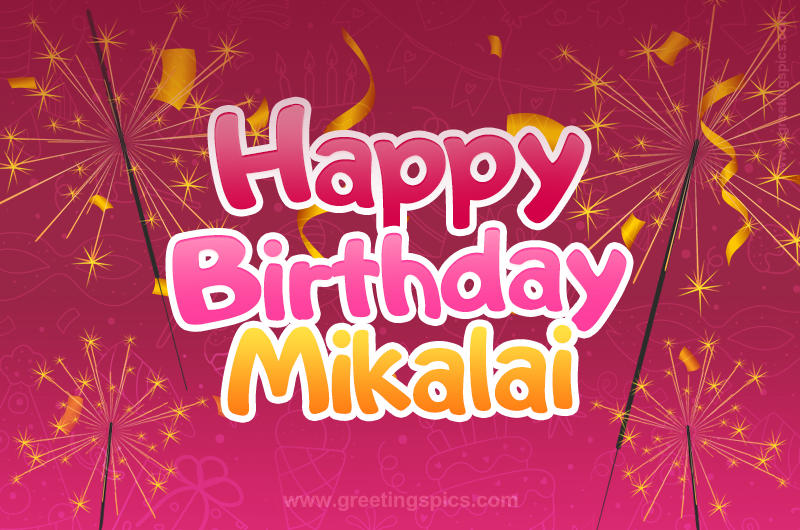 Happy Birthday Mikalai Image with sparklers