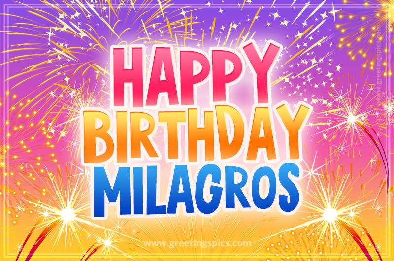 Happy Birthday Milagros Picture with fireworks