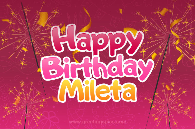 Happy Birthday Mileta Image with sparklers