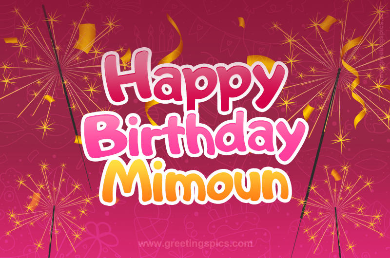 Happy Birthday Mimoun Image with sparklers