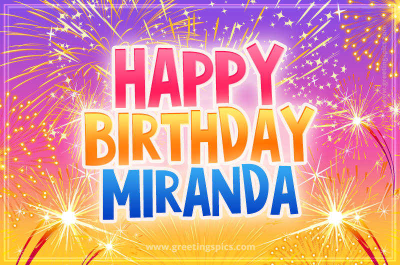 Happy Birthday Miranda Picture with fireworks