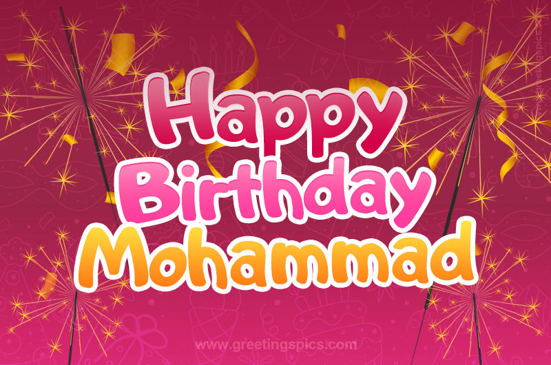 Happy Birthday Mohammad Image with sparklers