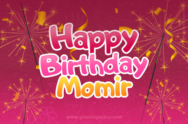 Happy Birthday Momir Image with sparklers