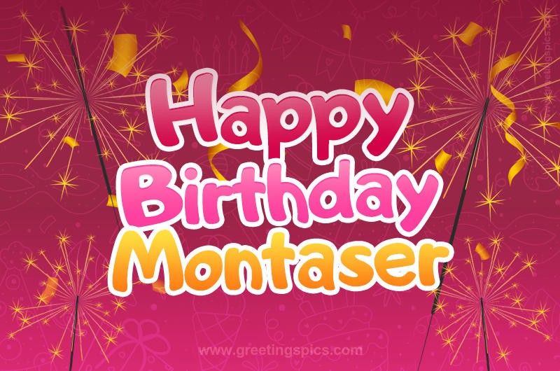 Happy Birthday Montaser Image with sparklers