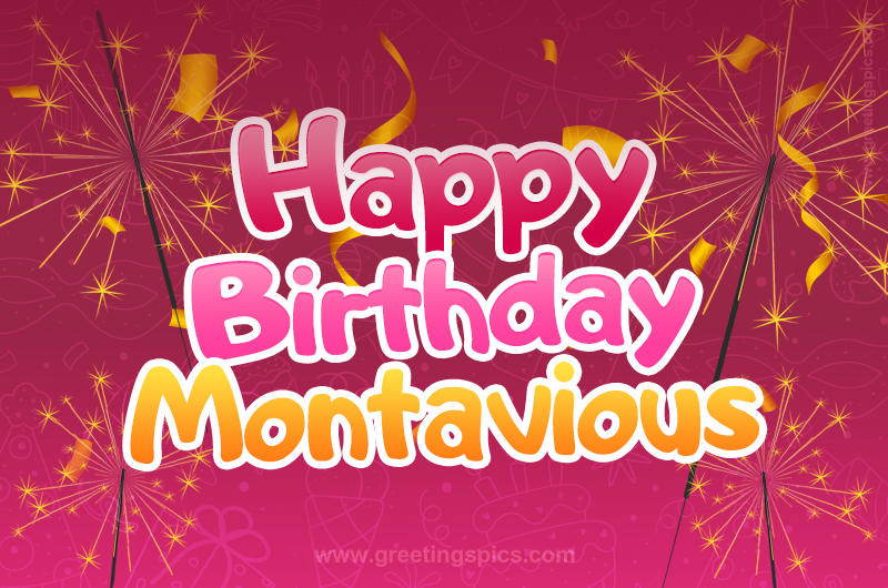 Happy Birthday Montavious Image with sparklers