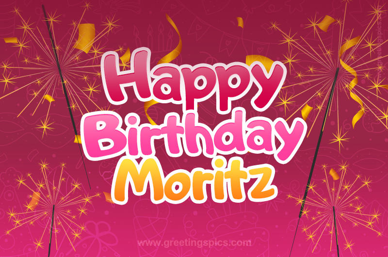 Happy Birthday Moritz Image with sparklers