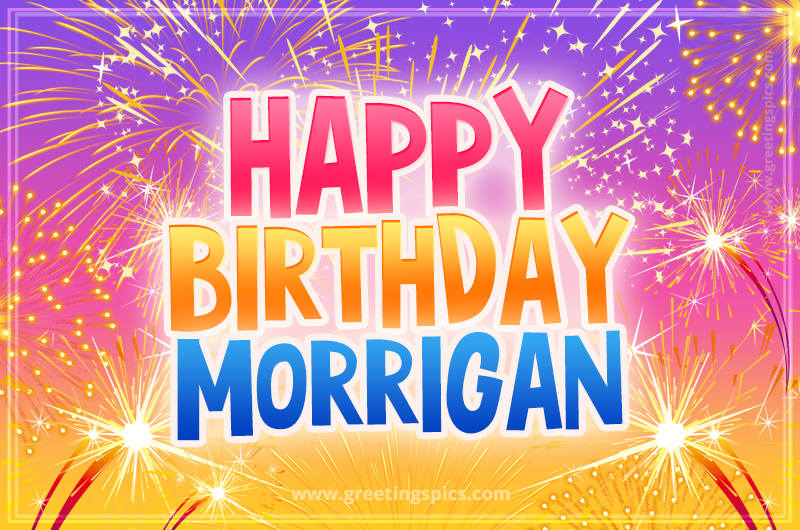 Happy Birthday Morrigan Picture with fireworks