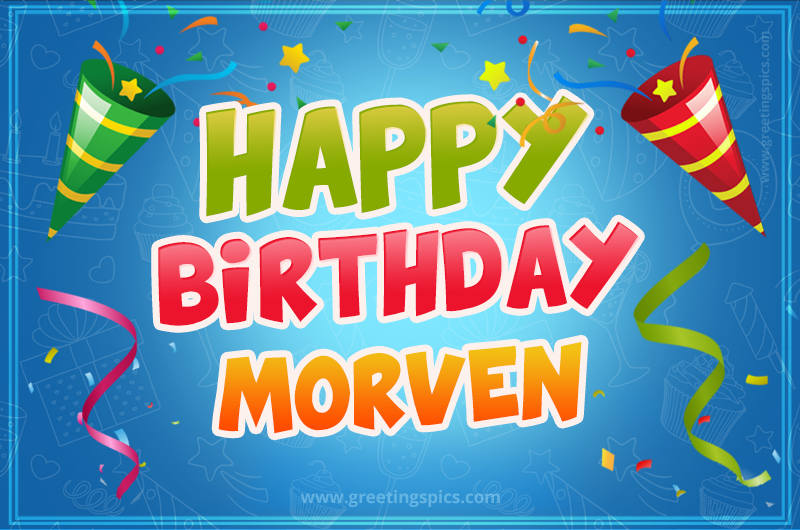 Happy Birthday Morven picture with confetti and party poppers