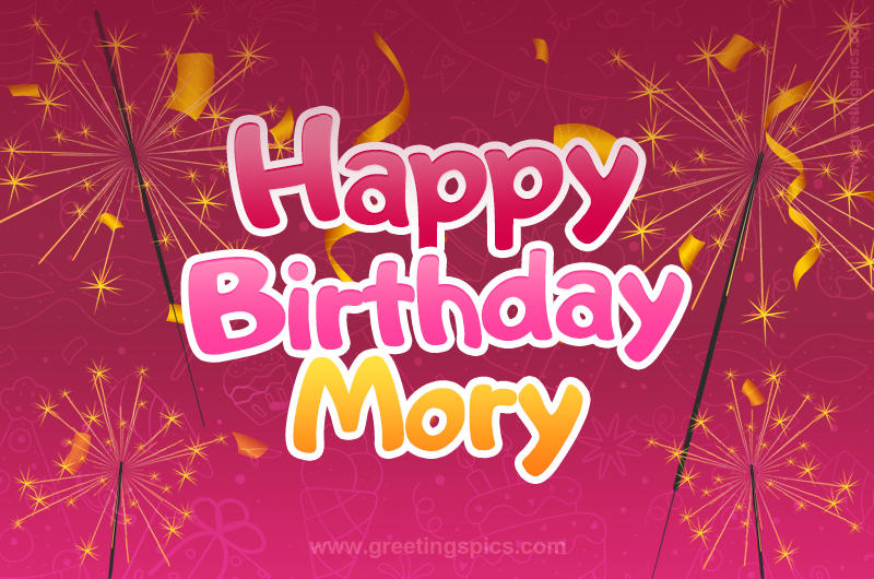 Happy Birthday Mory Image with sparklers