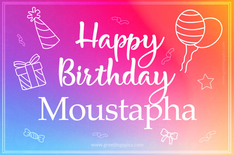 Colorful Happy Birthday Card For Moustapha