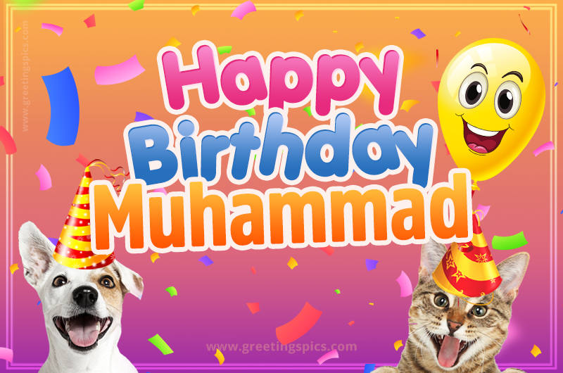 Happy Birthday Muhammad Funny Image with cat and dog