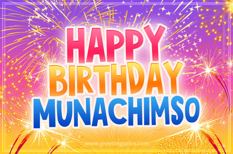 Happy Birthday Munachimso Picture with fireworks